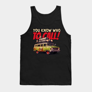 You know who to call Tank Top